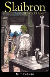 Slaibron: A World Apart
