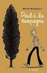 Paul à la campagne Paul à la campagne