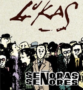 Señoras Señores (Paperback)