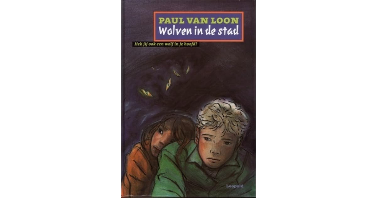 Wolven in de stad by Paul van Loon