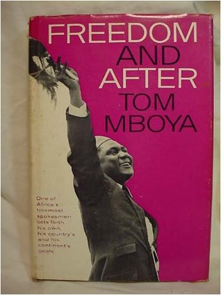 Freedom and After