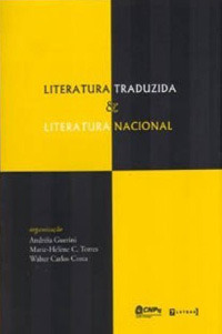 Literatura Traduzida e Literatura Nacional