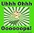 Uhhh Ohhh Oooooops!