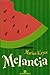 Melancia by Marian Keyes Melancia by Marian Keyes