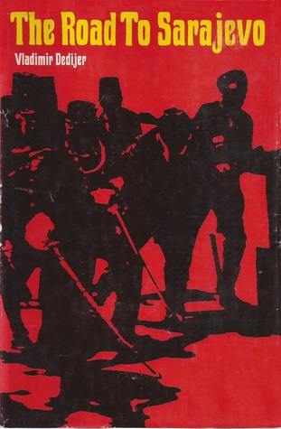 The Road to Sarajevo (Hardcover)