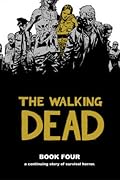 The Walking Dead, Book Four