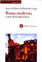 Storia di Roma dall'antichità a oggi: Roma moderna