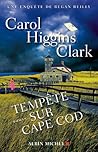Tempête sur Cape Cod by Carol Higgins Clark