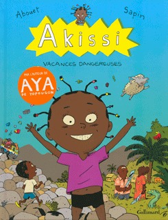 Vacances dangereuses (Akissi, #3)