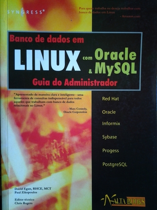 Banco de dados em Linux, com Oracle e SQL, Guia do administrador (Paperback)