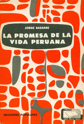 La Promesa de la vida peruana y otros ensayos (Unknown Binding)