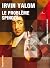 Le Problème Spinoza