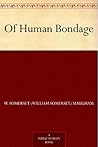 Of Human Bondage Book cover for Of Human Bondage