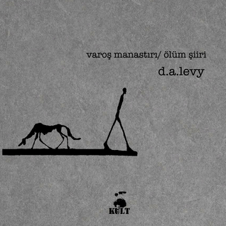 Varoş Manastırı/ Ölüm Şiiri