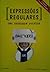 Expressões regulares: uma abordagem diversa