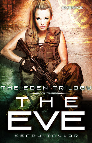 The Eve (The Eden Trilogy, #3)