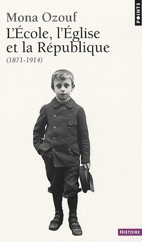 L'école, l'église et la République - 1871-1914