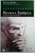 Revista Espírita: jornal de estudos psicológicos: ano quinto- 1862