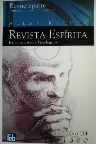 Revista Espírita: jornal de estudos psicológicos: ano terceiro - 1860