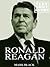 Ronald Reagan: A Very Brief History