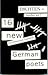 Dichten = No. 10: 16 New (To American Readers) German Poets