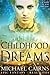 Childhood Dreams