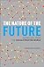 The Nature of the Future: D...