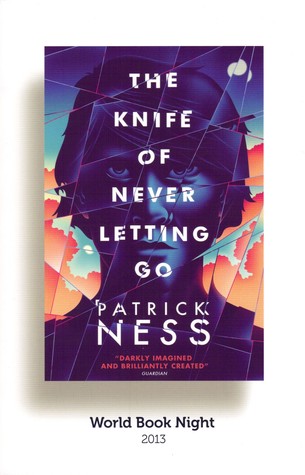The Knife of Never Letting Go