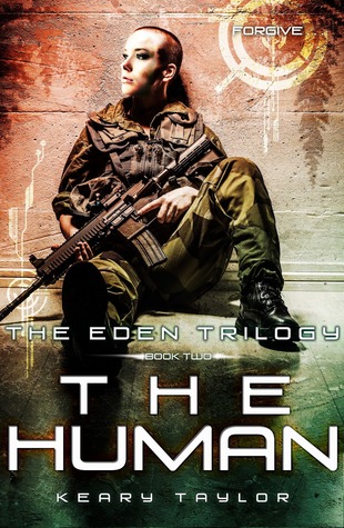 The Human (The Eden Trilogy, #2)