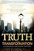 Truth and Transformation: A Manifesto for Ailing Nations