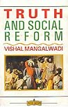 Truth And Social Reform