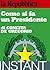 Come si fa un presidente