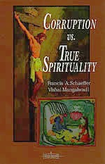 Corruption vs. True Spirituality