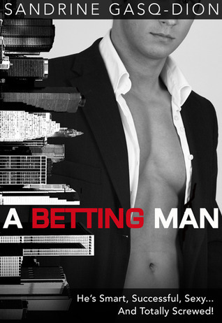 A Betting Man (Men of Manhattan, #1)