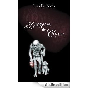 Diogenes The Cynic: The War Against The World