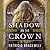 Shadow on the Crown