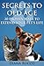 Secrets to Old Age: 20 Proven Ways to Extend Your Pet's Life