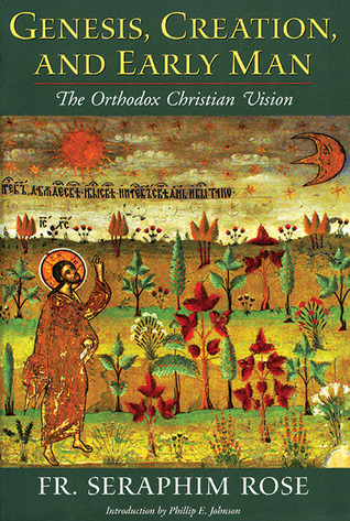 Genesis, Creation and Early Man: The Orthodox Christian Vision (Paperback)