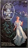 The Golden Fig The Golden Fig