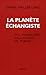 La Planète Échangiste : les...