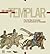 The Knights Templar: From the Days of Jerusalem to the Commanderies of Champagne