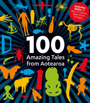 100 Amazing tales from Aotearoa (Paperback)