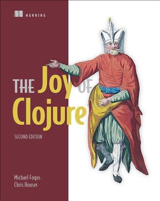 pdf download The Joy of Clojure