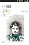 Emily Carr: Rebel Artist (Quest Biography, 2)