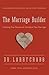 The Marriage Builder by Larry Crabb