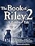 The Book of Riley 2 (The Book of Riley #2)