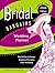 Bridal Bargains Wedding Planner: The Dollars & Sense Guide To Planning Your Wedding