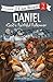 Daniel, God's Faithful Foll...