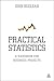 Practical Statistics: A Handbook for Business Projects