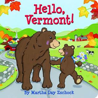 Hello, Vermont! (Board Book)